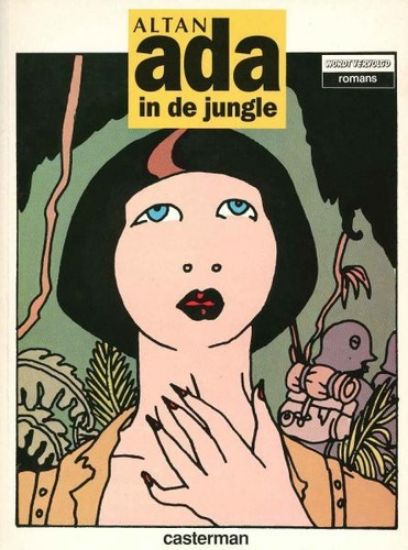 Afbeelding van Wordt vervolgd romans - Ada in de jungle - Tweedehands (CASTERMAN, zachte kaft)