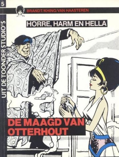 Afbeelding van Toonder studio #5 - Horre,harm en  hella-maagd van otterhout (ARBORIS, zachte kaft)