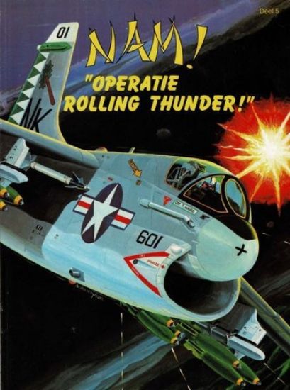 Afbeelding van Nam #5 - Operatie rolling thunder - Tweedehands (BOEMERANG, zachte kaft)