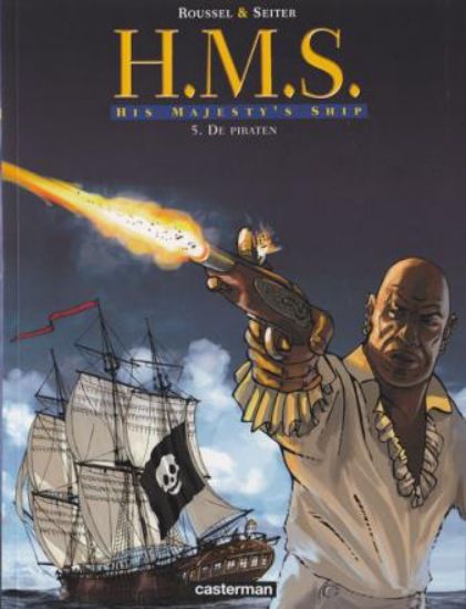 Afbeelding van Hms his majestys ship #5 - Piraten - Tweedehands (CASTERMAN, zachte kaft)