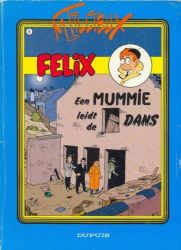 Afbeeldingen van Felix #8 - Een mummie leidt de dans - Tweedehands (DUPUIS, zachte kaft)
