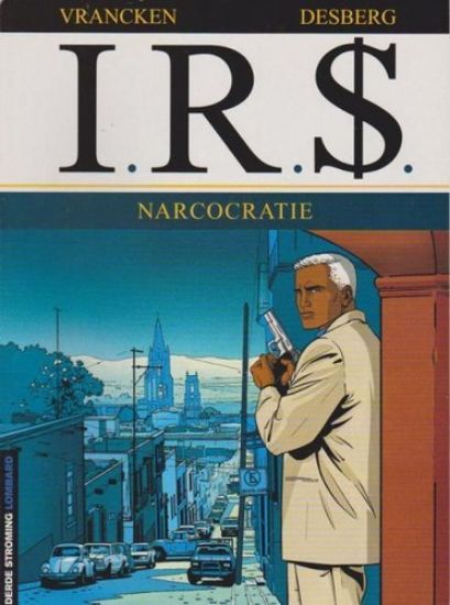 Afbeelding van I.r.s #4 - Narcocratie - Tweedehands (LOMBARD, zachte kaft)