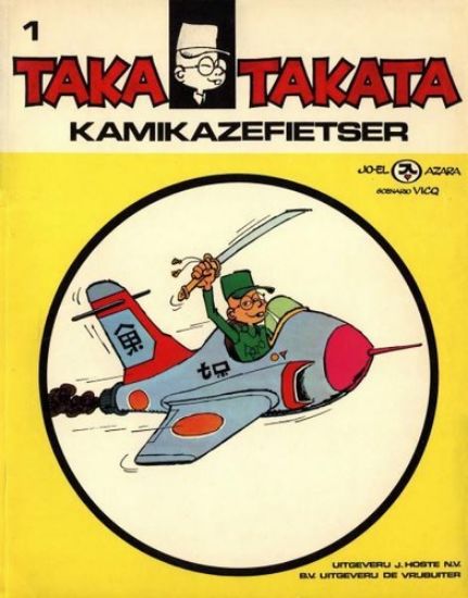 Afbeelding van Taka takata #1 - Kamikazefietser - Tweedehands (HOSTE -DE VRIJBUITER, zachte kaft)
