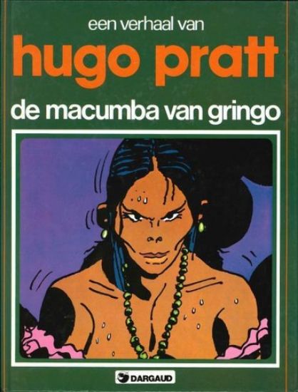Afbeelding van Auteurs reeks #1 - Macumba van gringo (DARGAUD, harde kaft)