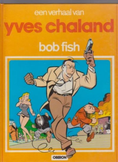 Afbeelding van Auteurs reeks #13 - Bob fish - Tweedehands (OBERON, harde kaft)