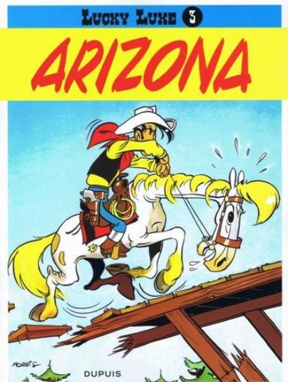 Afbeelding van Lucky luke #3 - Arizona - Tweedehands (DUPUIS, zachte kaft)