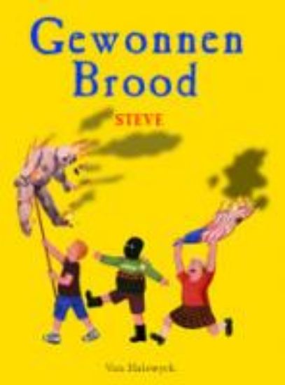 Afbeelding van Gewonnen brood (VAN HALEWYCK, zachte kaft)