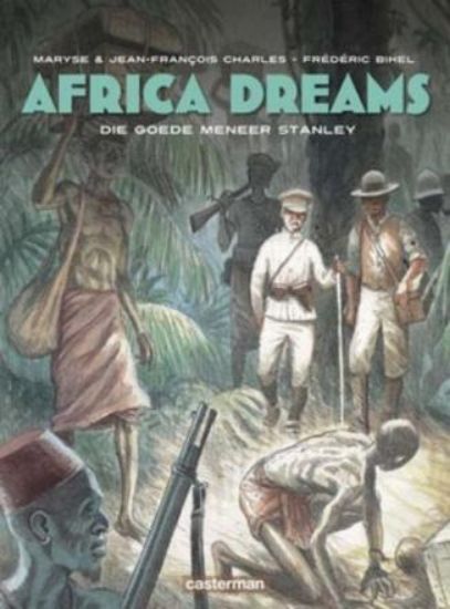 Afbeelding van Africa dreams #3 - Die goede meneer stanley - Tweedehands (CASTERMAN, harde kaft)