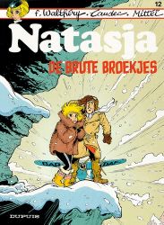 Afbeeldingen van Natasja #12 - Brute broekjes - Tweedehands (DUPUIS, zachte kaft)