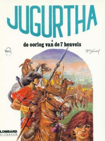 Afbeelding van Jugurtha #5 - Oorlog van de 7 heuvels (LOMBARD, zachte kaft)