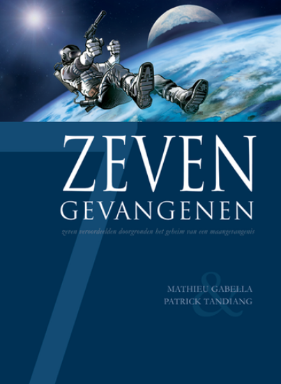 Afbeelding van Zeven... #7 - Zeven gevangenen (SILVESTER, harde kaft)