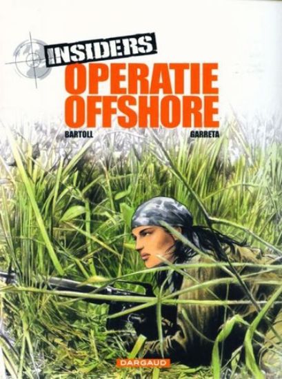 Afbeelding van Insiders #2 - Operatie offshore - Tweedehands (DARGAUD, zachte kaft)