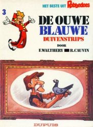 Afbeeldingen van Beste uit robbedoes #3 - Ouwe blauwe duivenstrips - Tweedehands