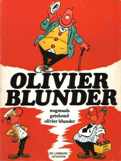 Afbeelding van Olivier blunder #3 - Nogmaals getekend - Tweedehands (DARGAUD, zachte kaft)