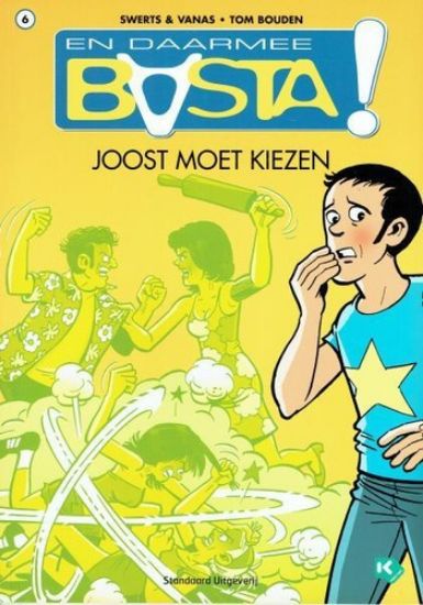 Afbeelding van En daarmee basta #6 - Joost moet kiezen - Tweedehands (STANDAARD, zachte kaft)