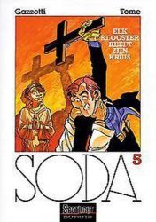 Afbeeldingen van Soda #5 - Elk klooster heeft zijn kruis - Tweedehands