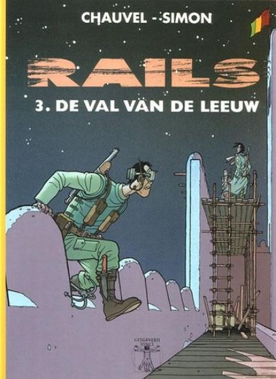 Afbeelding van Rails #3 - Val van de leeuw - Tweedehands (VINCI, harde kaft)