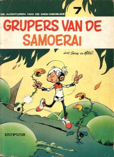 Afbeelding van Mini mensjes #7 - Grijpers van de samoerai - Tweedehands (DUPUIS, zachte kaft)