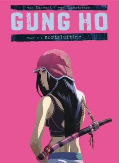 Afbeelding van Gung ho #2 - Kortsluiting (GORILLA, harde kaft)