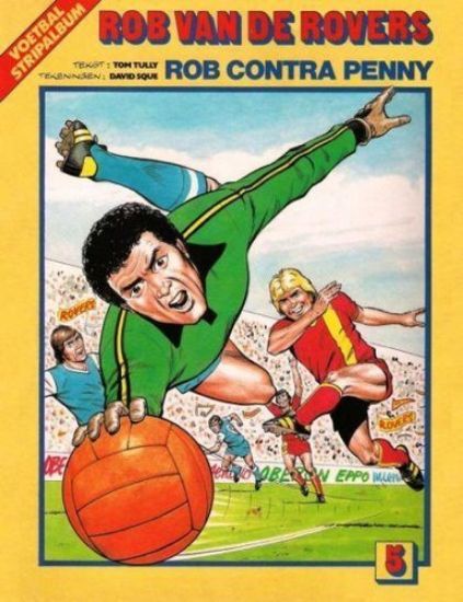 Afbeelding van Rob van de rovers #5 - Rob contra penny - Tweedehands (OBERON, zachte kaft)