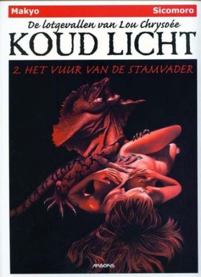 Afbeelding van Koud licht lotgevallen lou chrysoee #2 - Vuur stamvader (ARBORIS, zachte kaft)