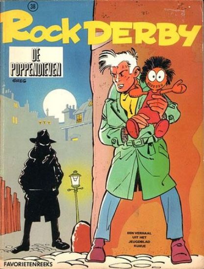 Afbeelding van Favorietenreeks 2e reeks #38 - Rock derby : poppendieven - Tweedehands (HELMOND , zachte kaft)