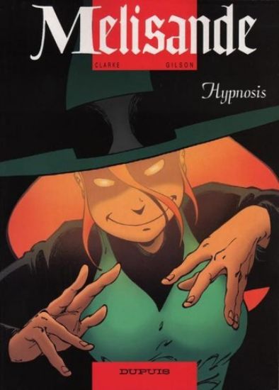 Afbeelding van Melisande #9 - Hypnosis - Tweedehands (DUPUIS, zachte kaft)