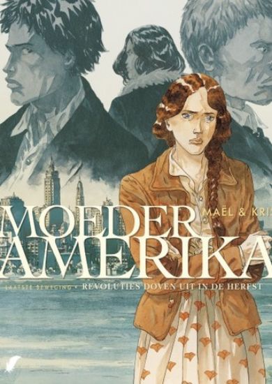 Afbeelding van Moeder amerika #4 - Revoluties sterven in de herfst (DAEDALUS, harde kaft)