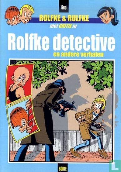 Afbeelding van Rolfke en rulfke - Rolfke detective (BONTE, zachte kaft)