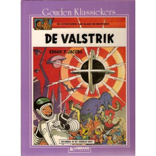 Afbeelding van Blake en mortimer - Valstrik (gouden klassiekers) - Tweedehands (LOMBARD, harde kaft)
