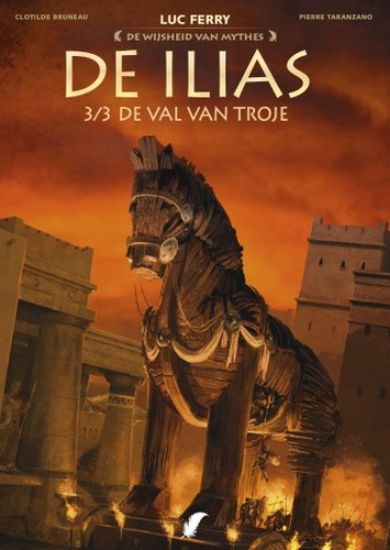 Afbeelding van Wijsheid van mythes #15 - Ilias 3 - val van troje (DAEDALUS, zachte kaft)