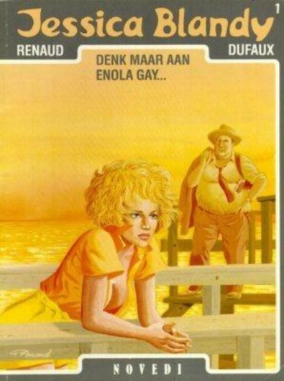 Afbeelding van Jessica blandy #1 - Denk maar aan enola gay... - Tweedehands (NOVEDI, zachte kaft)