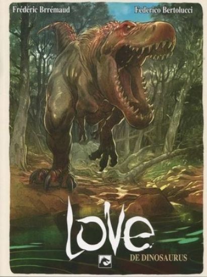 Afbeelding van Love #4 - Dinosaurus - Tweedehands (DARK DRAGON BOOKS, zachte kaft)