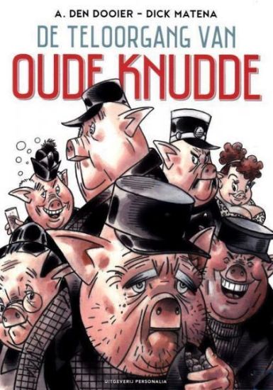 Afbeelding van Teloorgang van oude knudde (PERSONALIA, zachte kaft)
