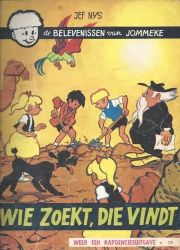 Afbeeldingen van Jommeke #19 - Wie zoekt die vindt (zw/wit) - Tweedehands (HET VOLK, zachte kaft)
