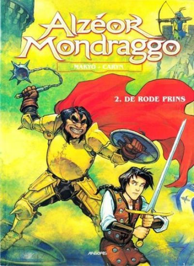 Afbeelding van Alzeor mondraggo #2 - Rode prins (ARBORIS, zachte kaft)