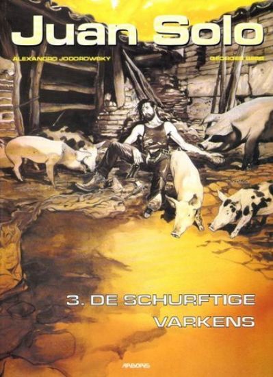 Afbeelding van Juan solo #3 - Schurftige varkens - Tweedehands (ARBORIS, zachte kaft)
