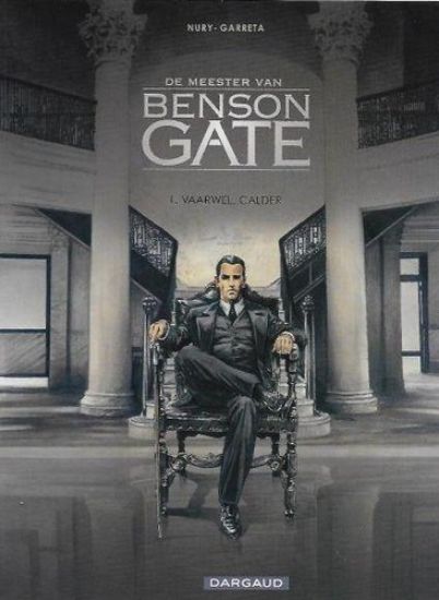 Afbeelding van Meester van benson gate #1 - Vaarwel calder (DARGAUD, zachte kaft)