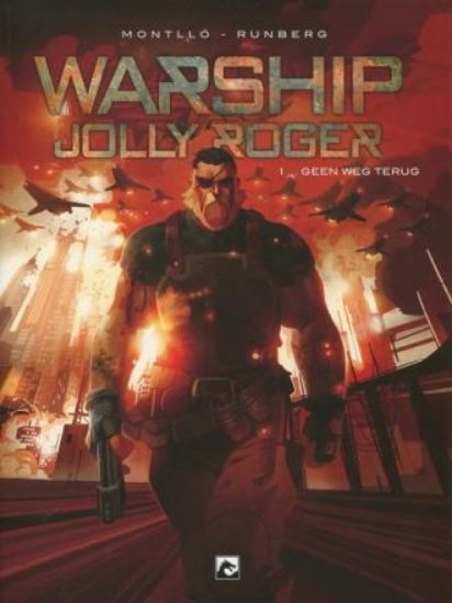 Afbeelding van Warship jolly roger #1 - Geen weg terug (DARK DRAGON BOOKS, zachte kaft)