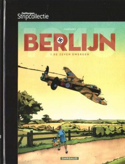 Afbeelding van De morgen stripcollectie #10 - Berlijn - zeven dwergen - Tweedehands (DARGAUD, harde kaft)
