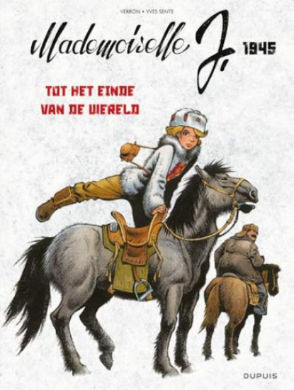 Afbeelding van Mademoiselle j #3 - Tot het einde van de wereld (DUPUIS, harde kaft)