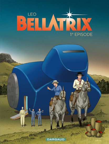 Afbeelding van Bellatrix #1 - Bellatrix 1e episode (DARGAUD, zachte kaft)