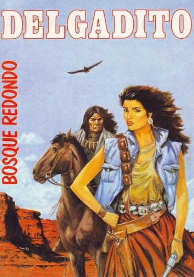 Afbeelding van Delgadito #3 - Bosque redondo - Tweedehands (PANDA, zachte kaft)