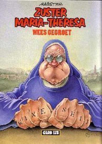 Afbeelding van Zuster maria theresa van scherpenheuvel #2 - Wees gegroet (GLAD IJS, harde kaft)