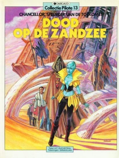Afbeelding van Collectie pilote #13 - Dood op de zandzee (DARGAUD, zachte kaft)