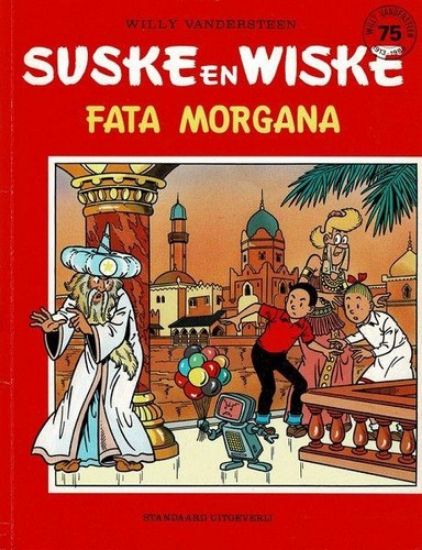 Afbeelding van Suske en wiske efteling - Fata morgana - Tweedehands (STANDAARD, zachte kaft)