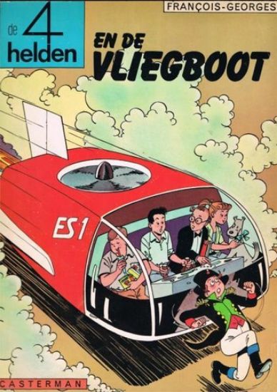 Afbeelding van 4 helden - En de vliegboot - Tweedehands (CASTERMAN, zachte kaft)