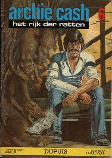 Afbeelding van Archie cash #6 - Rijk der ratten - Tweedehands (DUPUIS, zachte kaft)