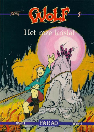 Afbeelding van Wolf #1 - Roze kristal - Tweedehands (FARAO, zachte kaft)