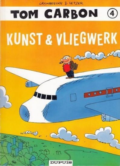 Afbeelding van Tom carbon #4 - Kunst en vliegwerk - Tweedehands (DUPUIS, zachte kaft)